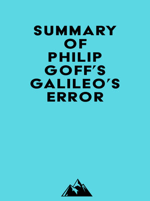 cover image of Summary of Philip Goff's Galileo's Error